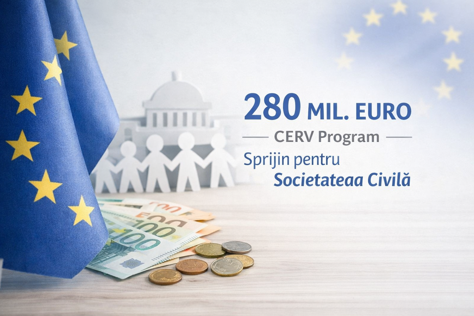 Uniunea Europeană alocă aproape 280 de milioane de euro în 2026 pentru sprijinirea societății civile prin programul CERV