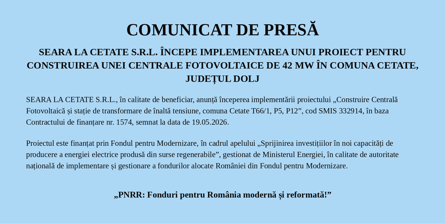 SEARA LA CETATE S.R.L. începe implementarea unui proiect pentru construirea unei centrale fotovoltaice de 42 MW în comuna Cetate, județul Dolj